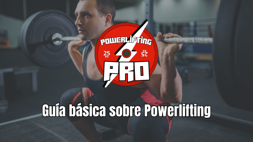 Guía básica sobre Powerlifting